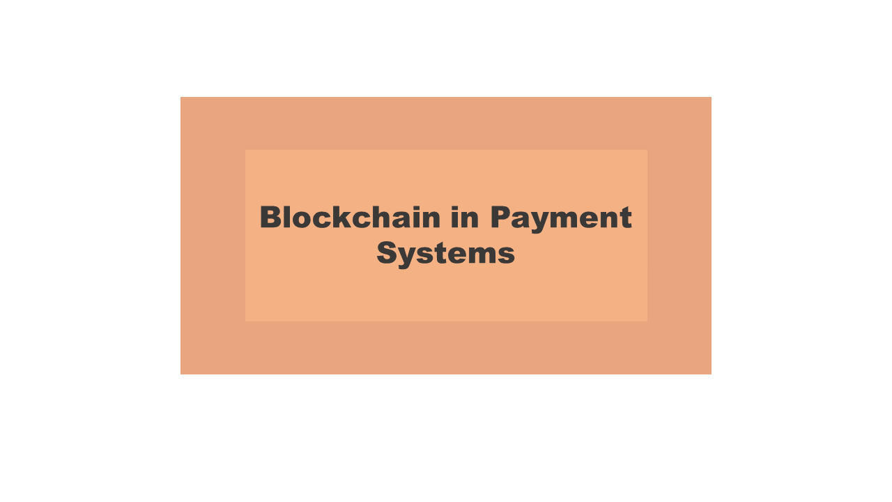 Blockchain In Payment Systems - MCQSTOP