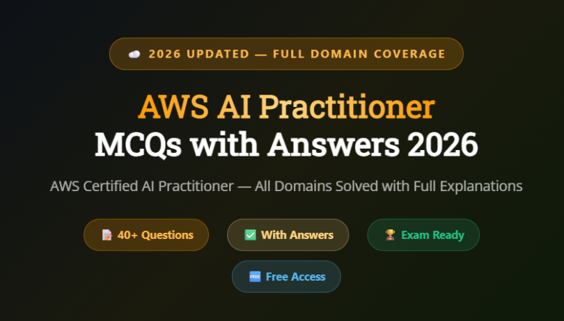 AWS AI Practitioner MCQs with Answers 2026