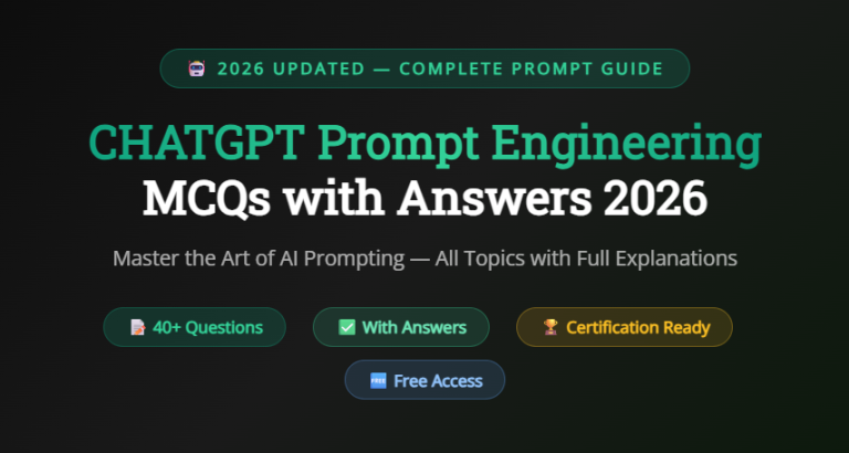 ChatGPT Prompt Engineering MCQs with Answers 2026